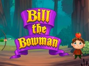 Play Bill The Bowman