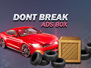 Play Don't Break Ads Box