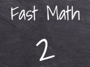 Fast Math 2