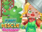 Funny Rescue Gardener