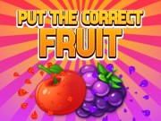 Play Put The Correct Fruit