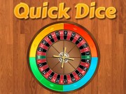 Play Quick Dice