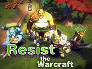 Resist The Warcraft