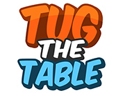 Tug the Table